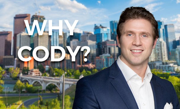 reasons to use cody battershill when buying / selling Calgary real estate