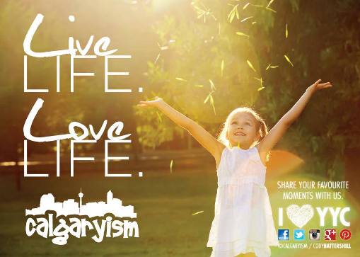 Love Life Live Life Calgaryism Infographic