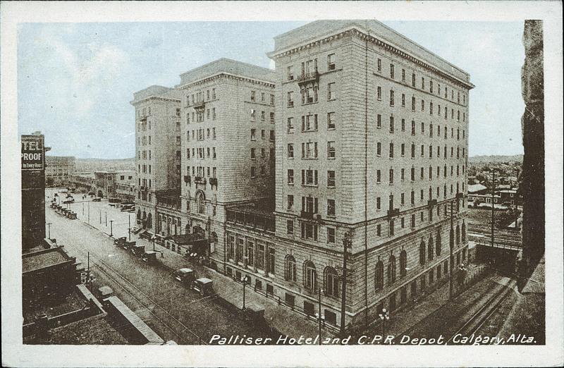 historical picture of calgary fairmont palliser hotel