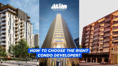 choosing the right developer and building for your new condo buying goals