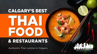 best Thai food in Calgary, Alberta